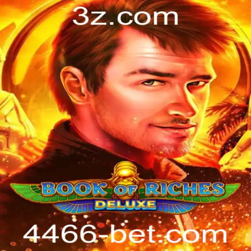 Explorando o Fascinante Mundo de BookofRichesDeluxe com 4466bet