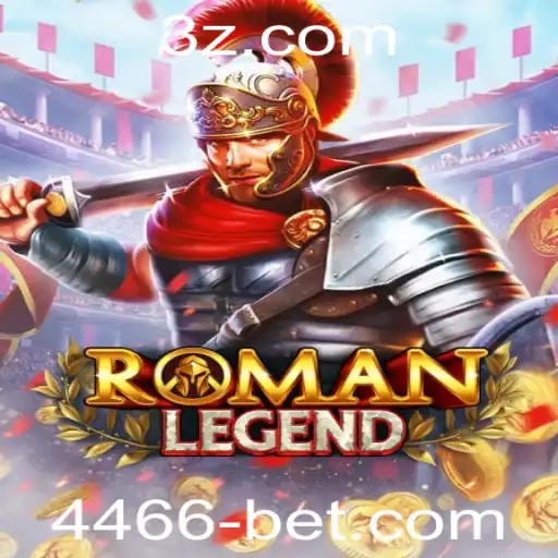 Descubra o Fascinante Mundo do Jogo RomanLegend e a Plataforma 4466bet